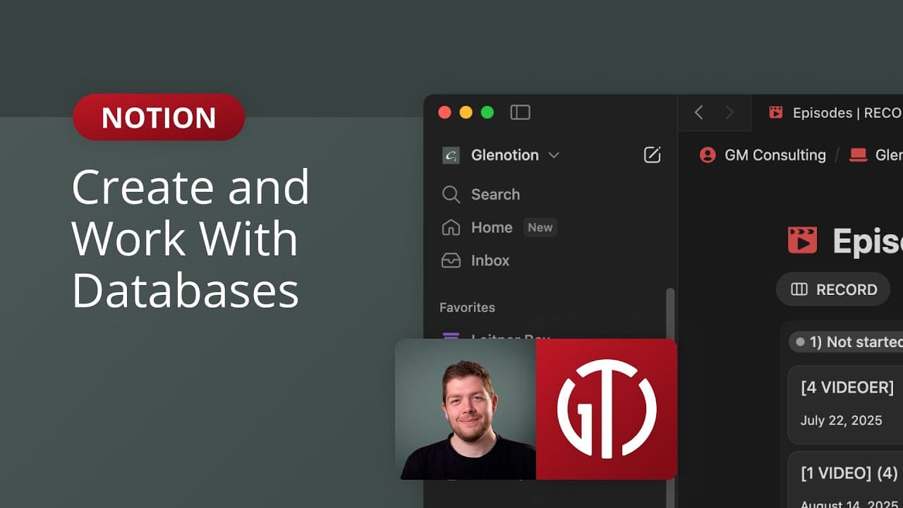 Getting Started with Notion Databases — Create, Customize, and Organize!